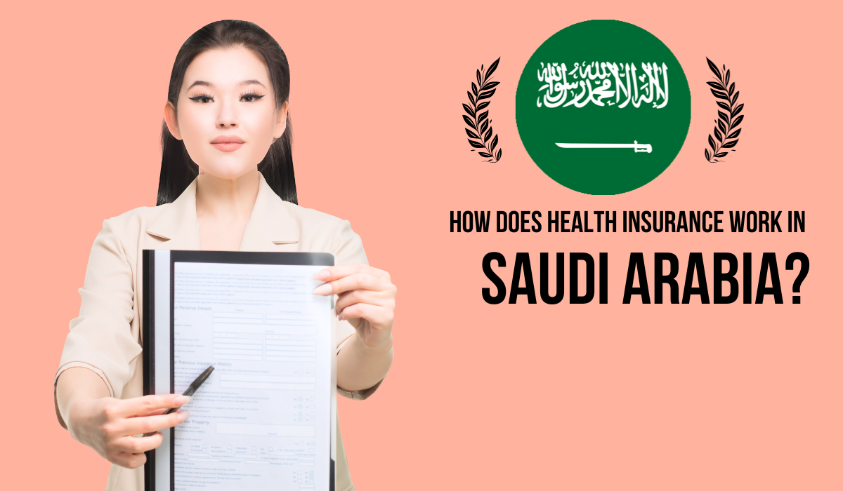 How Does Health Insurance Work in Saudi Arabia?