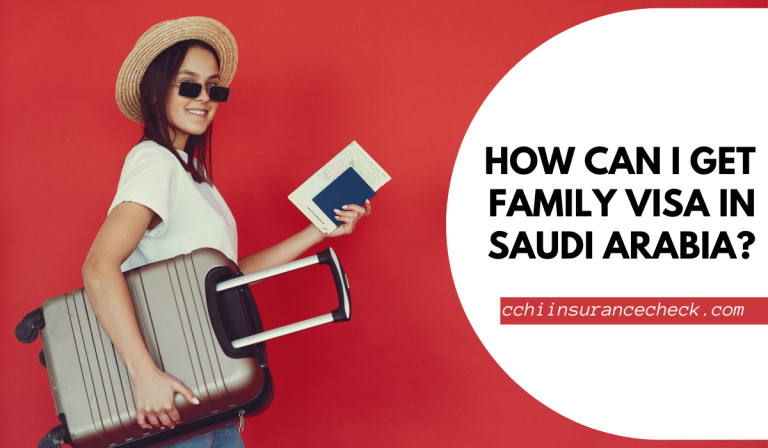 How Can I Get Family Visa in Saudi Arabia?